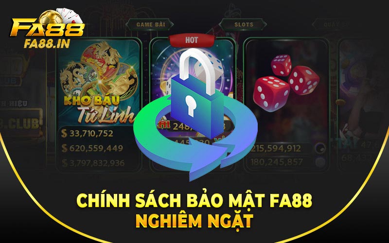 Chính sách bảo mật Fa88