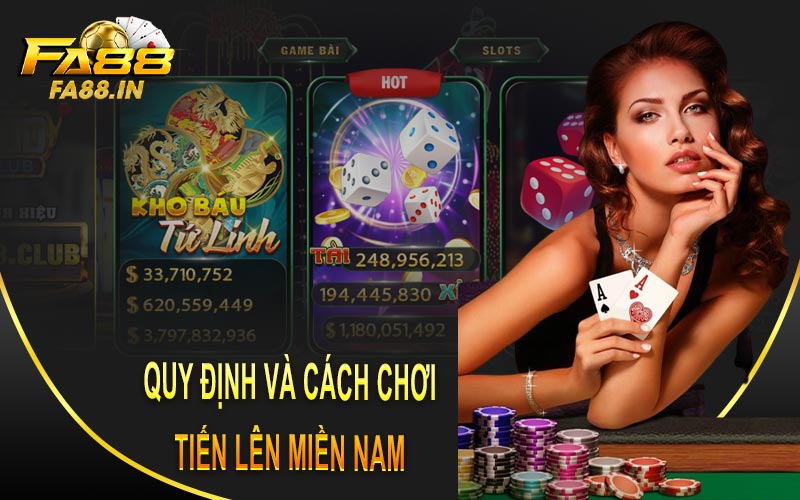 Quy định & Cách chơi tiến lên miền Nam